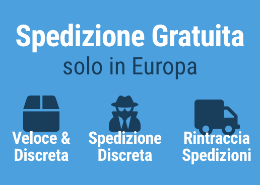 Spedizione gratuita, veloce e discreta!